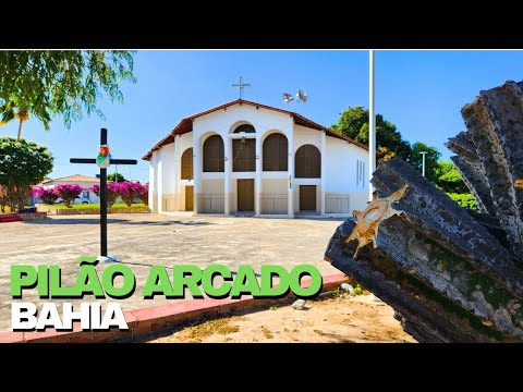 Pilão Arcado no Sertão da Bahia | Saudade aqui Ficou da Terrinha no Nordeste