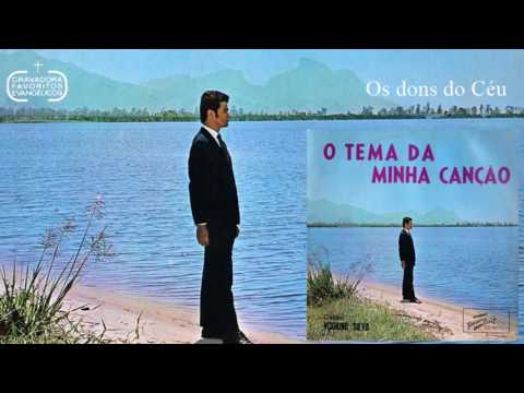 Vitorino Silva - Os Dons do Céu (LP O Tema da Minha Canção) 1972