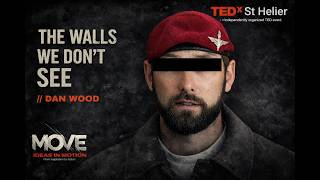The walls we don’t see | Dan Wood | TEDxSt Helier