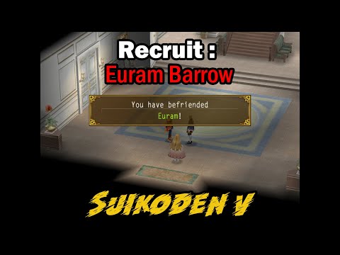 Suikoden V Recruit Part 25  : Euram Barrows