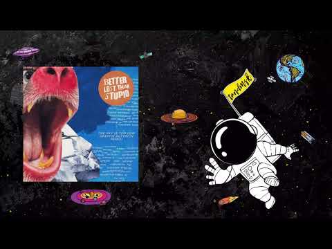 Better Lost Than Stupid - The Sky Is Too Low (Martin Buttrich Remix) [Skint]