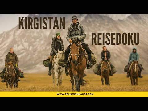 LOST IN KYRGYZSTAN - Entdecke Kirgisistan mit dem Pferd I Nomads (Trailer)