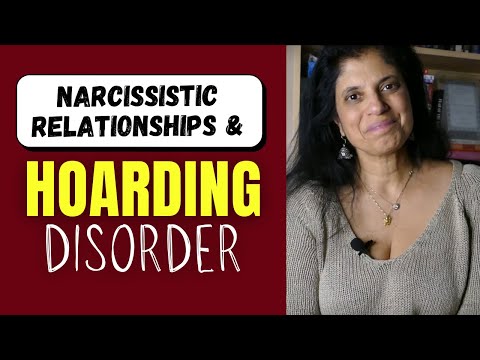 Narcissistic relationships and hoarding disorder
