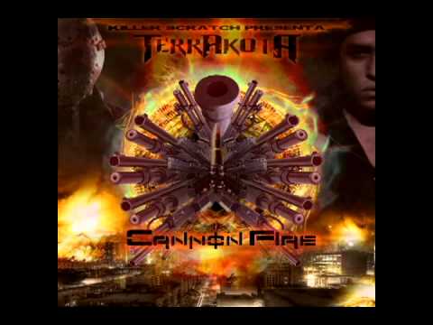 CANNON FIRE - TERRAKOTA - 06.- Haciendo De Las Nuestras Ft. Moral