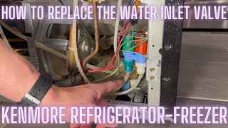 How to Replace the Water Inlet Valve on a Kenmore Refrigerator Freezer