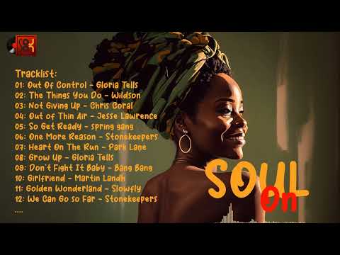 Can i keep you? - Relaxing soul music playlist - Soul On