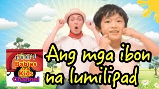 Ang Mga Ibon Na Lumilipad | Pinoy BK Channel🇵🇭 | TAGALOG CHRISTIAN SONGS Easter