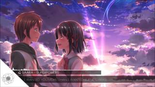 Nightcore - Superpowers (SAARA)