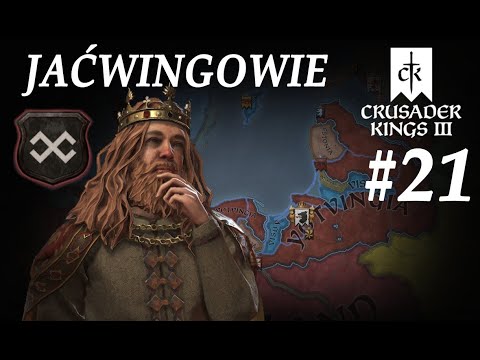 Crusader Kings III - Jaćwingowie cz.21