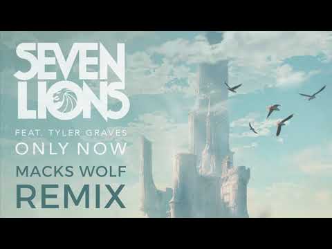 Seven Lions - Only Now (feat. Tyler Graves) (Macks Wolf Remix)