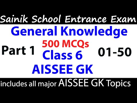 Sainik School Entrance Exam 2026 - GK TOP 500 MCQs Part 1  GK 1–50 #aissee #gk #sainikschoolexam2026