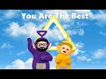 Teletubbies You Are The Best 26 Years Of Big Hugs