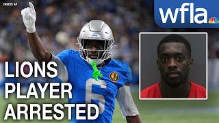 Detroit Lions player arrested in Tampa, faces life in prison