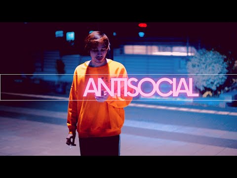 Justdrewit  - Antisocial (Official Video)