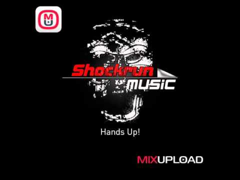 Mixupload Recordings: ShockRun Music - Hands Up (Original mix) Deep House