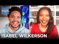 Isabel Wilkerson - Classifying People By Caste | The Daily Social Distancing Show