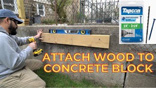 Attach Wood to Cement Block, Concrete or Masonry | HANDYBROS |
