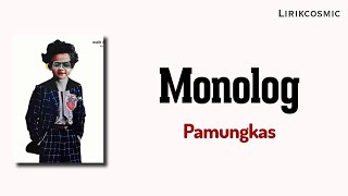 Download lagu Monolog Pamungkas Lirik mp3