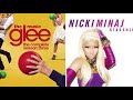 Starships - Nicki Minaj vs Glee