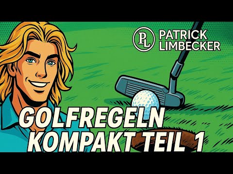 Golfregeln kompakt ⛳️ Teil 1 - Allgemeines - Der Abschlag - Gelände - wichtige Regeln im Spiel ⛳️👍