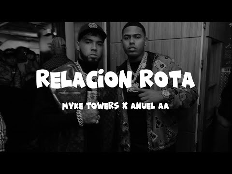 Relacion Rota - Myke Towers ❌ Anuel AA ( IA ) (Letra/Lyrics)