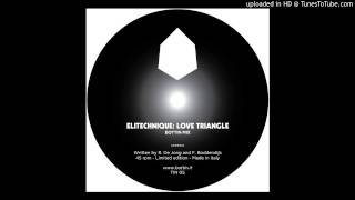 Elitechnique - Love Triangle (Bottin Mix)