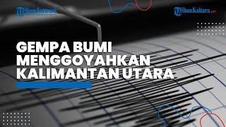 Gempa Berkekuatan 4,4 SR Guncang Tarakan Kalimantan Utara, BMKG Sebut Tak Berpotensi Tsunami