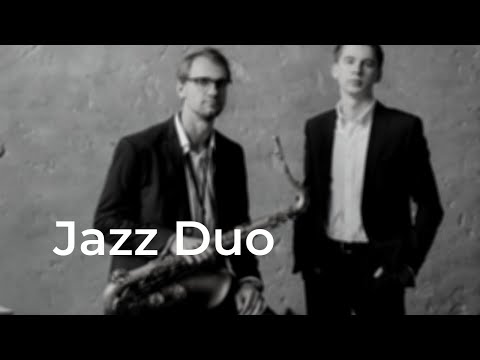 Jazz Duo/Джазовый дуэт