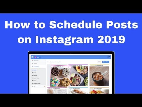 How to Schedule Posts on Instagram 2019