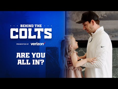 Behind the Colts - Episode 1: "Are You All In?" | Inside Shane Steichen's First Season