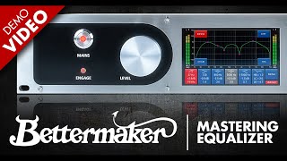 Video thumbnail for Bettermaker - Mastering Equalizer - KMR Demo Room by KMR Audio