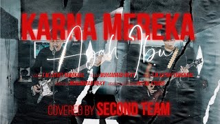 Download lagu KARNAMEREKA - Ayah Ibu (Punk Goes Pop/Rock Cover by Second Team] mp3
