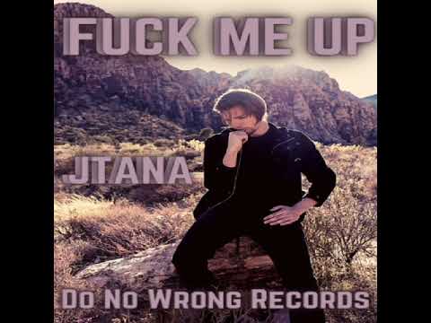 JTANA - Fuck Me Up (Official Audio)