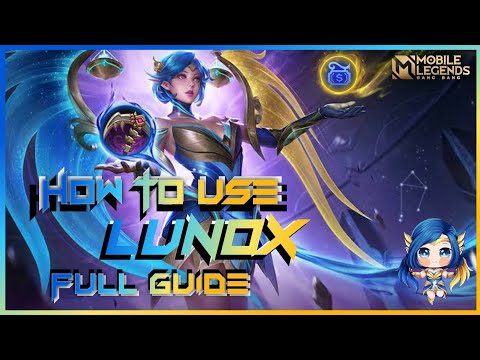 How to Lunox? (HERO Tutorial #2) | MLBB