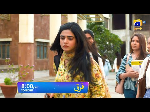 Farq Episode 07 Promo | Tonight at 8:00 PM On Har Pal Geo