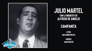 Julio Martel con la orquesta de Alfredo De Angelis - Campanita