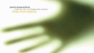 John Dahlback - Ooh Oh I E (Sebo K rmx)