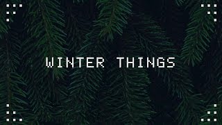 Ariana Grande - Winter Things (Lyrics) HD