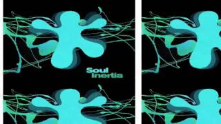 Soul Inertia - Gravity Distortion EP - Steal My Oil Records
