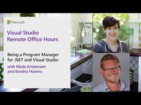 Visual Studio Remote Office Hours - Being a Program Manager for .NET & Visual Studio