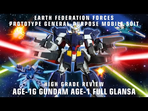 BEST DAYS of Bandai... HG 1/144 Gundam AGE-1 Full Glansa Review | ガンダムAGE-1グランサ