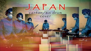japan - canton cover [ tin drum ] David Sylvian/Mick Karn