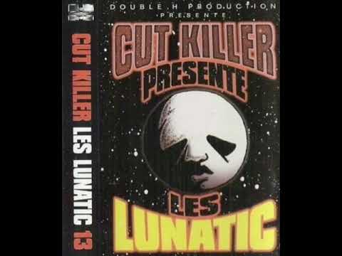 Cut Killer, Les Lunatic Feat East, Les Sages Poètes De La Rue & Driver