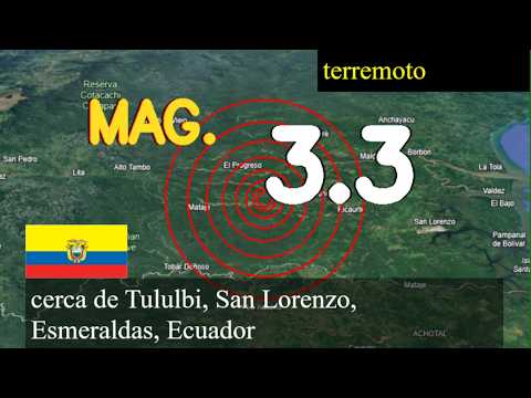 Terremoto cerca de Tululbi, San Lorenzo, Esmeraldas, Ecuador actualizaciones en vivo hoy: Terremoto