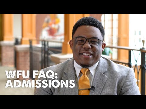 WFU FAQ: Admissions