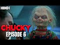 CHUCKY Season 3 Episode 6 Explained in Hindi | Chucky Series