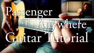Passenger - Anywhere | Guitar Tutorial | Electric + Acoustic