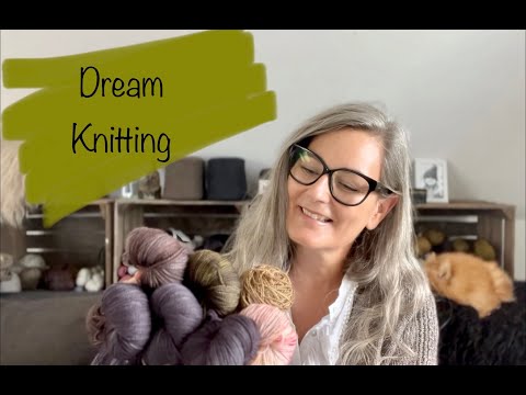 Fiftyfabulous Knits, episode 65 – Dream knitting
