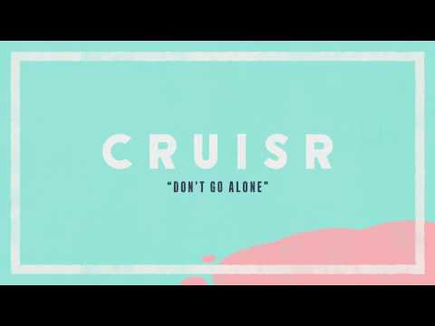 Don't Go Alone video