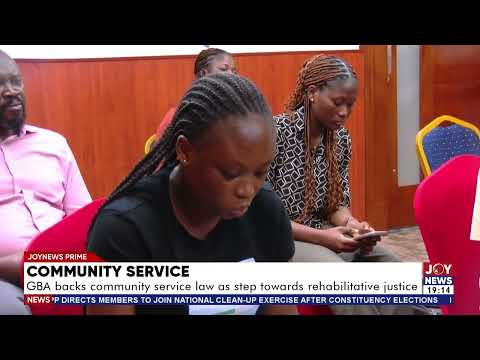 Community service: GBA backs community service law as step towards rehabilitative justice.